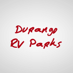 Durango RV Parks